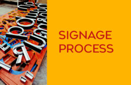 The Comprehensive Signage Process: Design to Delivery